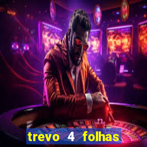 trevo 4 folhas significado espiritual